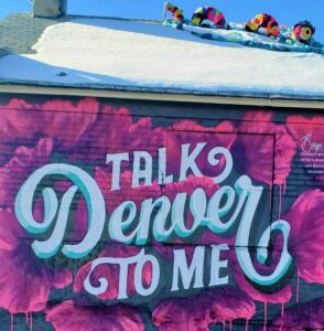 Talk Denver to Me - 24 hours in Denver